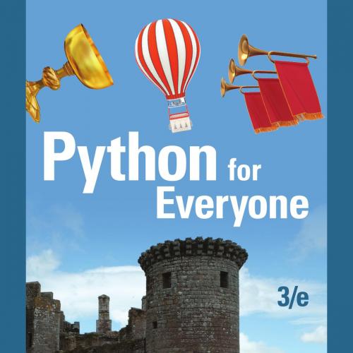 Python For Everyone, 3rd Edition - Cay S. Horstmann