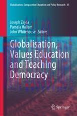 [PDF]Globalisation, Values Education and Teaching Democracy
