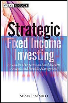 (PDF)Strategic Fixed Income Investing: An Insider’s Perspective on Bond Markets, Analysis, and ...