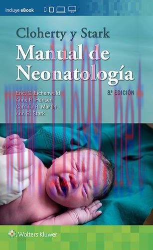 [AME]Cloherty y Stark. Manual de neonatología (Spanish Edition), 8ed (Original PDF)