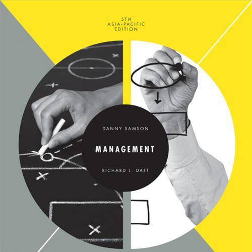 Management 5th Asia-Pacific Edition by Danny,Samson - Wei Zhi
