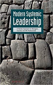 (PDF)Modern Systemic Leadership A Holistic Approach for Managers, Coaches, and HR Professionals...