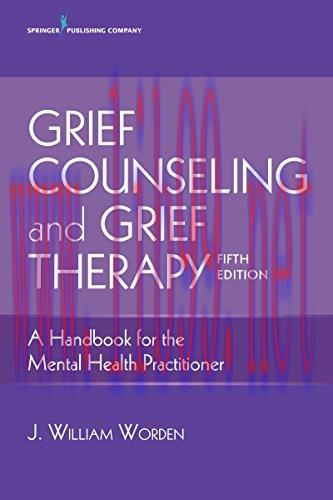 (PDF)Grief Counseling and Grief Therapy: A Handbook for the Mental Health Practitioner