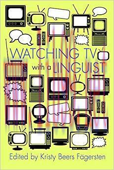Watching TV with a Linguist (Television and Popular Culture)