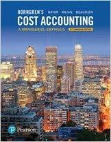 Horngren’s Cost accounting a Managerial Emphasis 8th Canadian Edition [Srikant M. Datar]
