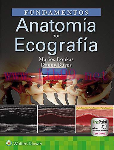 [AME]Fundamentos anatomía por ecografía/ Essential Ultrasound Anatomy (Spanish Edition) (EPUB)