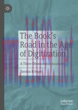 [PDF]The Book’s Road in the Age of Digitization: A Three-Dimensional Analysis
