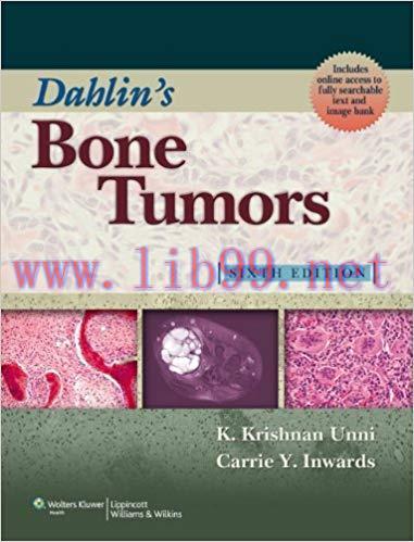 [PDF]Dahlin’s Bone Tumors, 6th Edition PDF+CHM