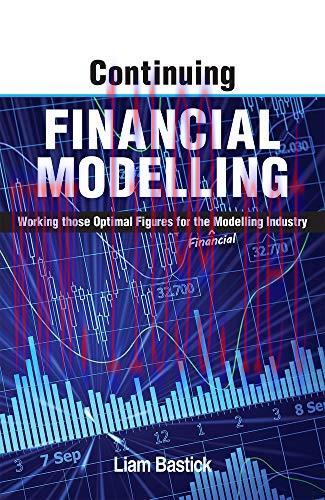 [FOX-Ebook]Continuing Financial Modelling: Working Those Optimal Figures For the (Financial) Mo...