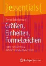 [PDF]Größen, Einheiten, Formelzeichen: Hilfen zum Erstellen naturwissenschaftlicher Texte