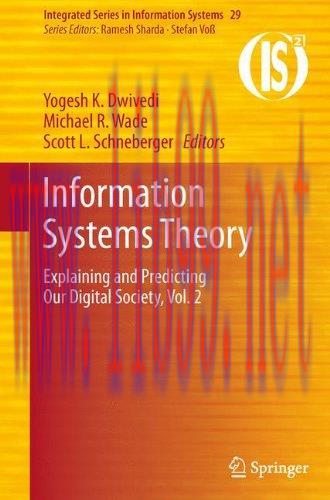 [FOX-Ebook]Information Systems Theory: Explaining and Predicting Our Digital Society, Vol. 2