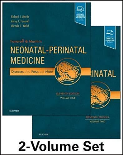 Fanaroff and Martin’s Neonatal-Perinatal Medicine, Eleventh Edition