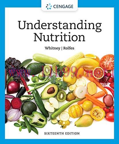 [AME]Understanding Nutrition (MindTap Course List), 16th Edition (Original PDF)