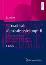 [PDF]Internationale Wirtschaftsbeziehungen II: Das Weltfinanzsystem – Währungsordnungen, global...