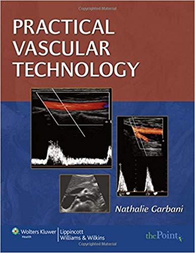 Practical Vascular Technology - A Comprehensive Laboratory Text