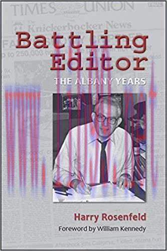 Battling Editor: The Albany Years 1st Edition,