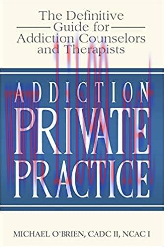 (PDF)Addiction Private Practice: The Definitive Guide for Addiction Counselors and Therapists