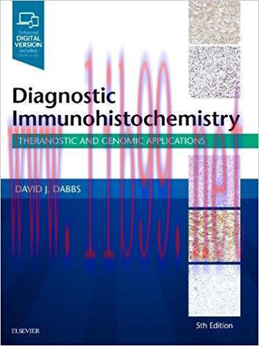 [PDF]Diagnostic Immunohistochemistry: Theranostic and Genomic Applications, 5e 5th Edition