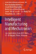 [PDF]Intelligent Manufacturing and Mechatronics: Selected Articles from_ iM3F 2023, 07–08 Augus...