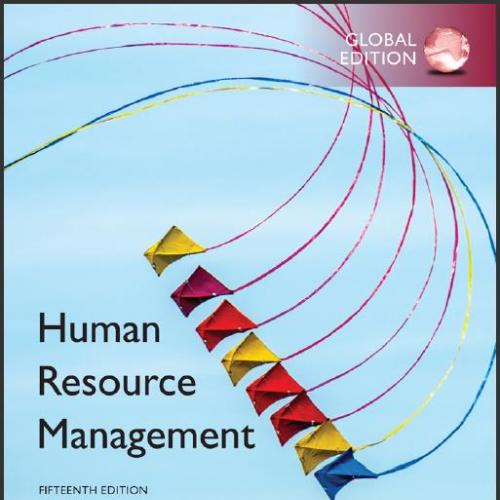 (Test Bank)Human Resource Management,15th Global Edition.zip