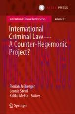 [PDF]International Criminal Law—A Counter-Hegemonic Project?