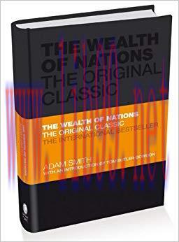 The Wealth of Nations: The Economics Classic – A Selected Edition for the Contemporary Reader 1...