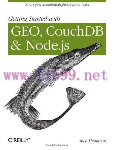 [FOX-Ebook]Getting Started with GEO, CouchDB, and Node.js