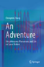[PDF]An Adventure: Weightlessness Phenomena and Life on Space Station
