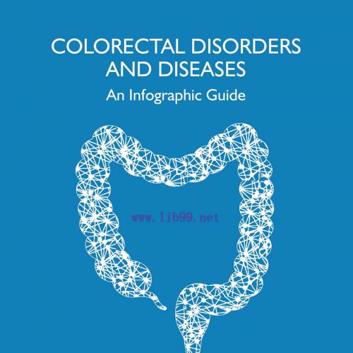 [AME]Colorectal Disorders and Diseases: An Infographic Guide (EPUB)