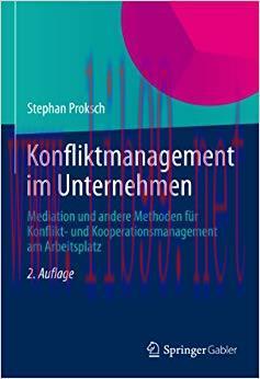 (PDF)Konfliktmanagement im Unternehmen: Mediation und andere Methoden für Konflikt- und Koopera...