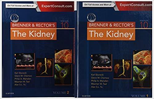 Brenner and Rector’s The Kidney 10th