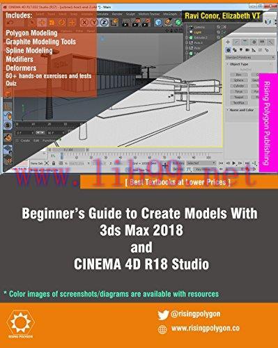 [FOX-Ebook]Beginner’s Guide to Create Models With 3ds Max 2018 and CINEMA 4D R18 Studio