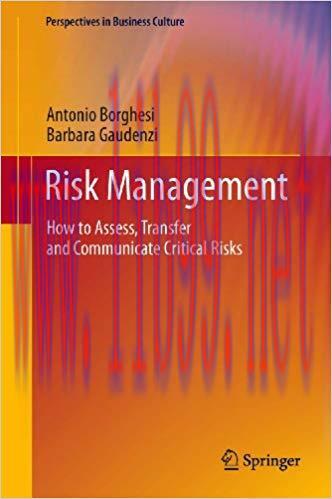 (PDF)Risk Management: How to Assess, Transfer and Communicate Critical Risks (Perspectives in B...