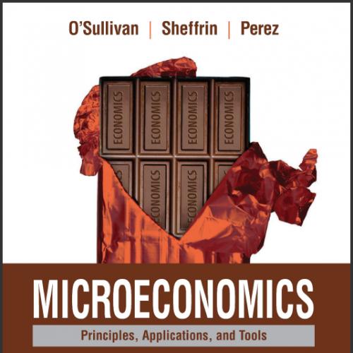 (Solution Manual)Microeconomics Principles, Applications, and Tools, 9th Edition.zip