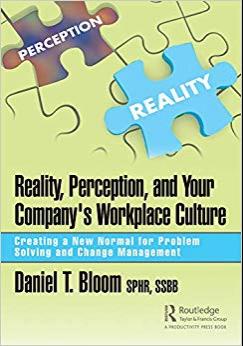 (PDF)Reality, Perception, and Your Company’s Workplace Culture Creating a New Normal for Proble...