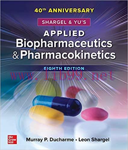 [PDF]Shargel and Yu\’s Applied Biopharmaceutics & Pharmacokinetics, 8th Edition