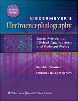 (PDF)Niedermeyer’s Electroencephalography: Basic Principles, Clinical Applications, and Related...