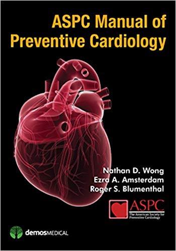 ASPC Manual of Preventive Cardiology 1st Edition
