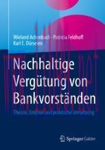 [PDF]Nachhaltige Vergütung von Bankvorständen: Theorie, Empirie und praktische Umsetzung