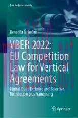 [PDF]VBER 2022: EU Competition Law for Vertical Agreements: Digital, Dual, Exclusive and Select...
