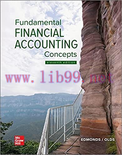 [PDF]ISE EBook Fundamental Financial Accounting Concepts 11e [Thomas P. Edmonds]