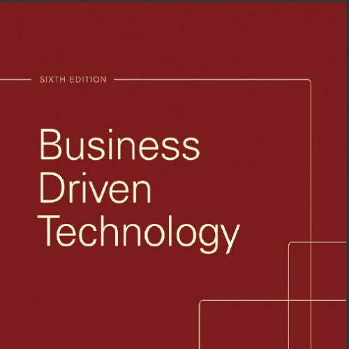 (Solution Manual)Business Driven Technology 6th Edition by PaigeBaltzan.rar
