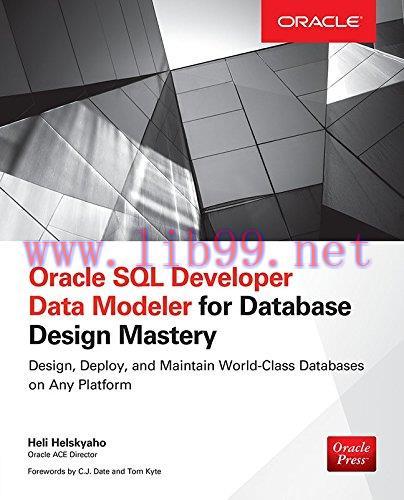[FOX-Ebook]Oracle SQL Developer Data Modeler for Database Design Mastery