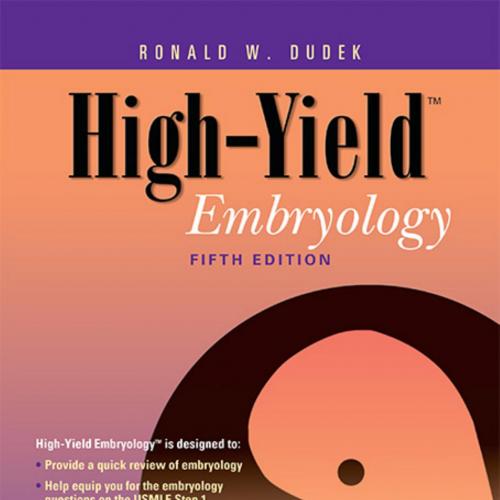 High-yield Embryology,5th Edition