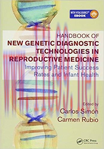 [AME]Handbook of New Genetic Diagnostic Technologies in Reproductive Medicine: Improving Patien...