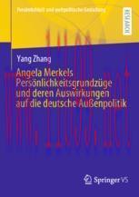 [PDF]Angela Merkels Persönlichkeitsgrundzüge und deren Auswirkungen auf die deutsche Außenpolit...