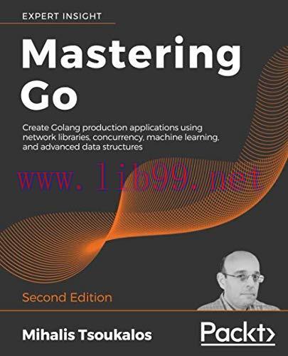 [FOX-Ebook]Mastering Go, 2nd Edition