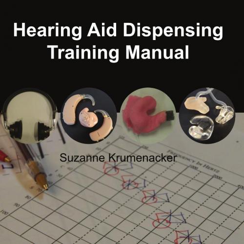 Hearing Aid Dispensing Training Manual
