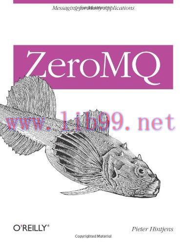 [FOX-Ebook]ZeroMQ: Messaging for Many Applications