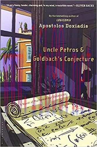 (PDF)Uncle Petros and Goldbach’s Conjecture: A Novel of Mathematical Obsession
